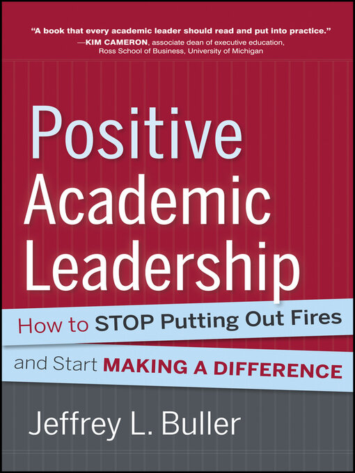 Title details for Positive Academic Leadership by Jeffrey L. Buller - Available